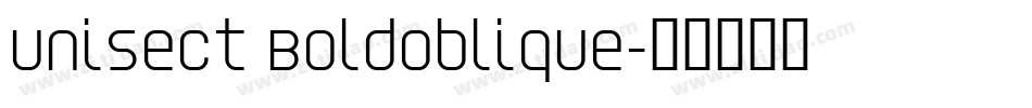 Unisect BoldOblique字体转换